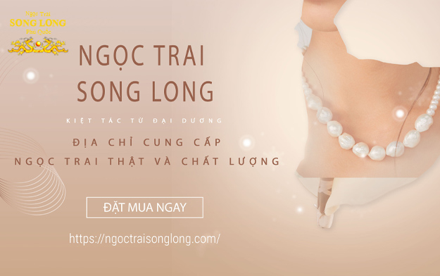 ngoc-trai-song-long-dia-chi-cung-cap-ngoc-tai-uy-tin